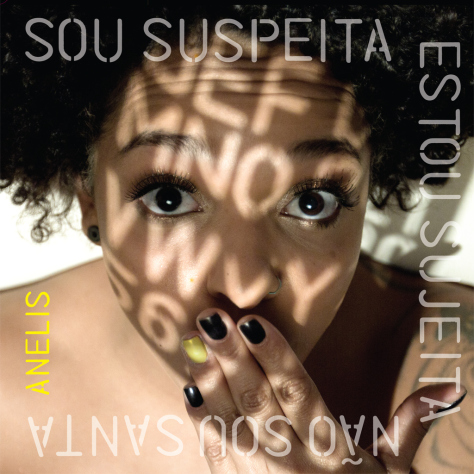 11-anelis-assumpcao-suspeita-sujeita-santa